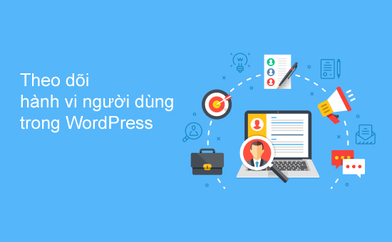 giám sát hoạt động người dùng